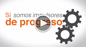 Somos impulsores de progreso