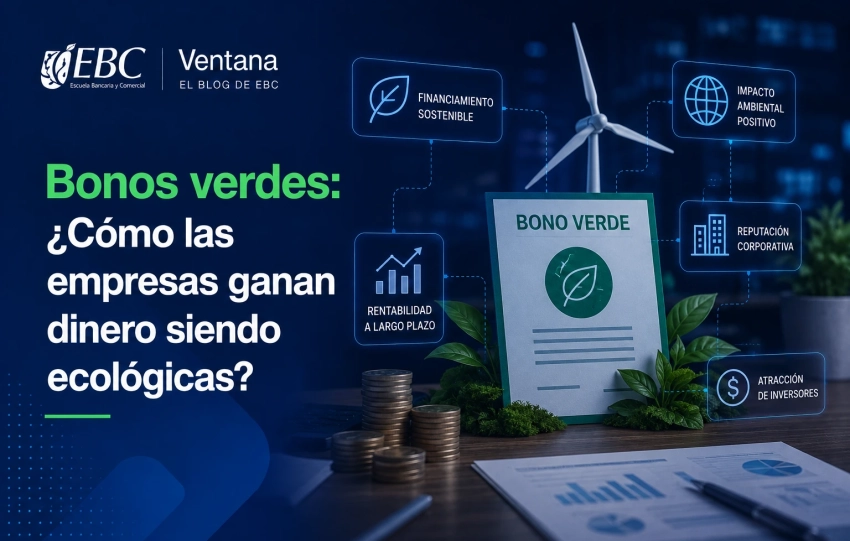 Bonos verdes ¿Cómo las empresas ganan dinero siendo ecológicas