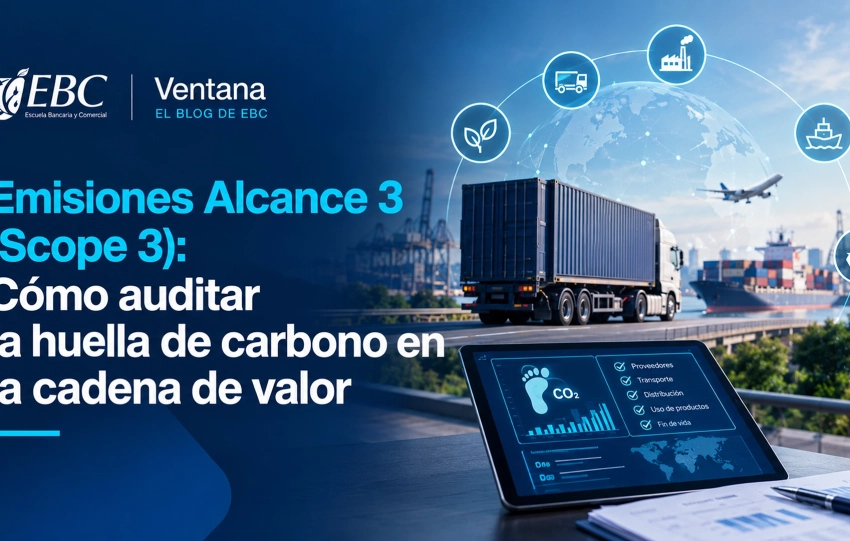 Emisiones Alcance 3 (Scope 3) Cómo auditar la huella de carbono en la cadena de valor