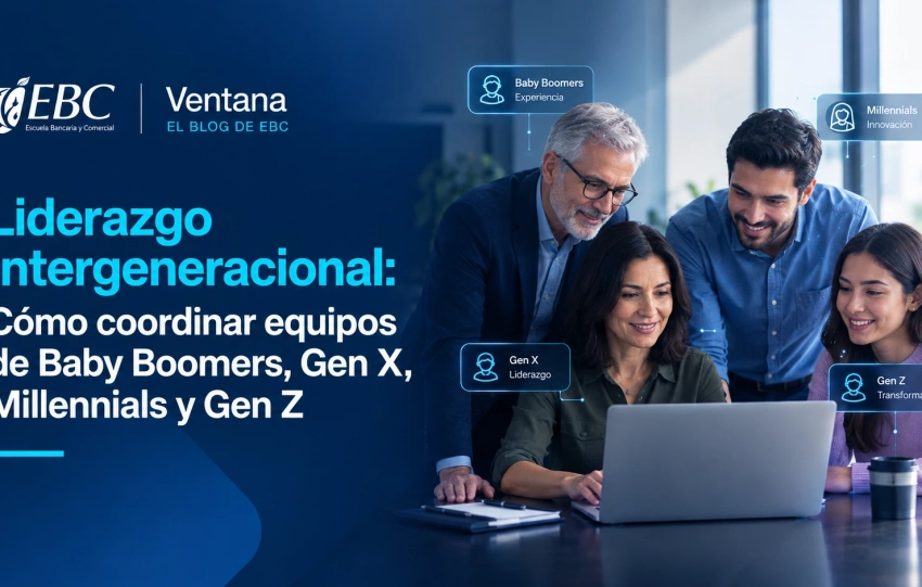 Liderazgo Intergeneracional Cómo coordinar equipos de Baby Boomers, Gen X, Millennials y Gen Z