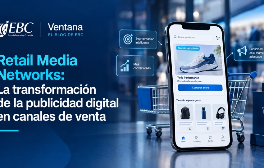Retail Media Networks La transformación de la publicidad digital en canales de venta