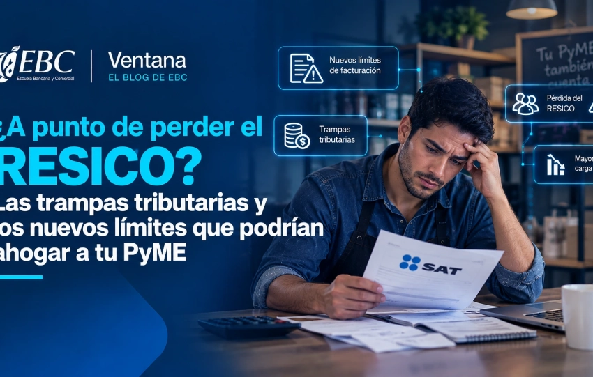Trampas tributarias del RESICO para PyMEs